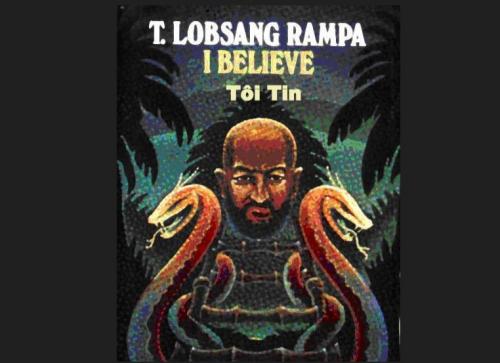 Tôi Tin - Hành Trình Trở Thành Lạt Ma – T. Lobsang Rampa